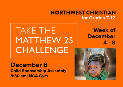 Matthew 25 Challenge - Northwest Christian Schools of Lacey