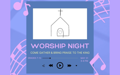 Worship Night for Grades 7-12
